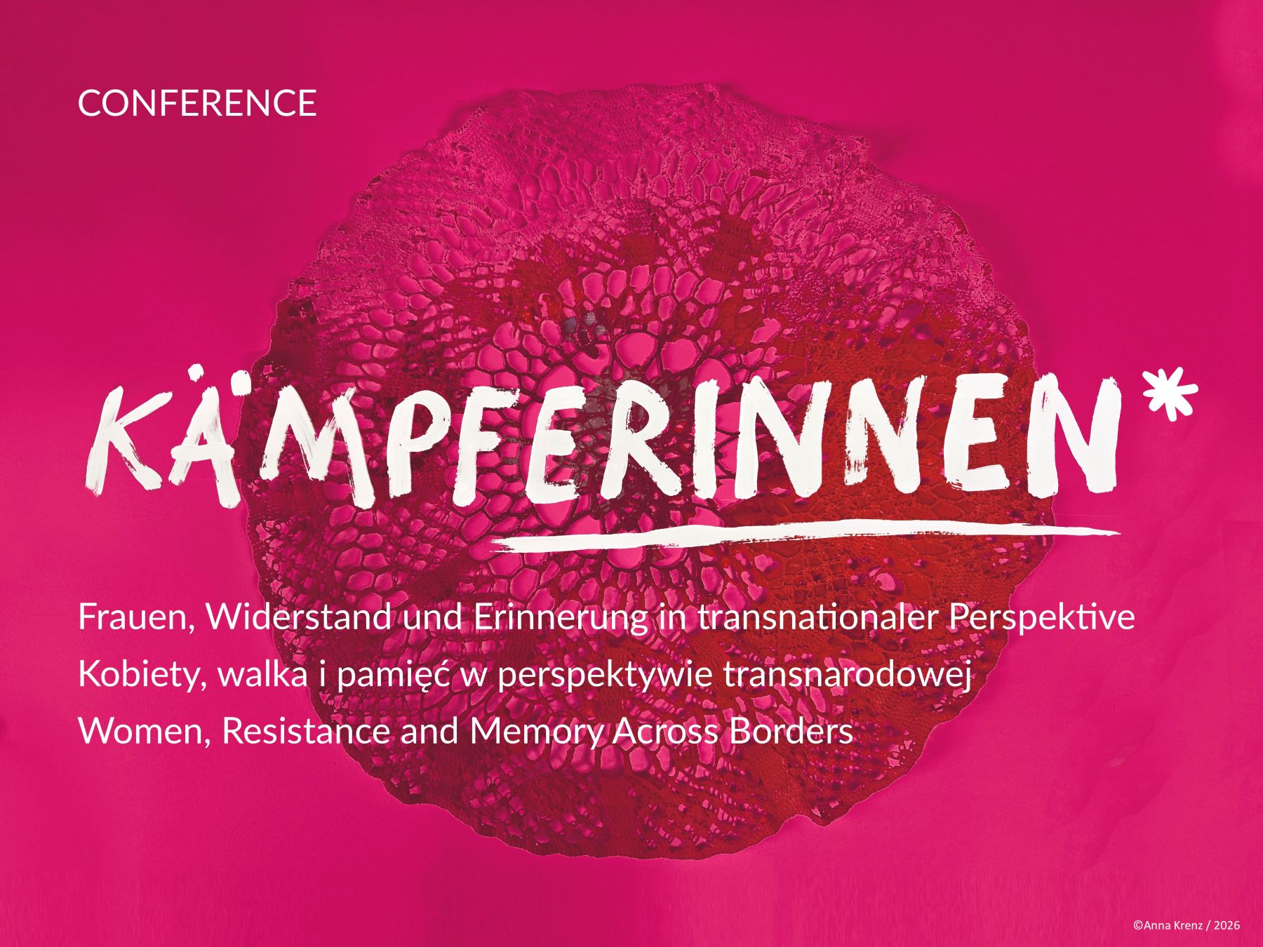 KÄMPFERINNEN*, Women, Resistance and Memory Across Borders, Conference, Fot.: Anna Krenz